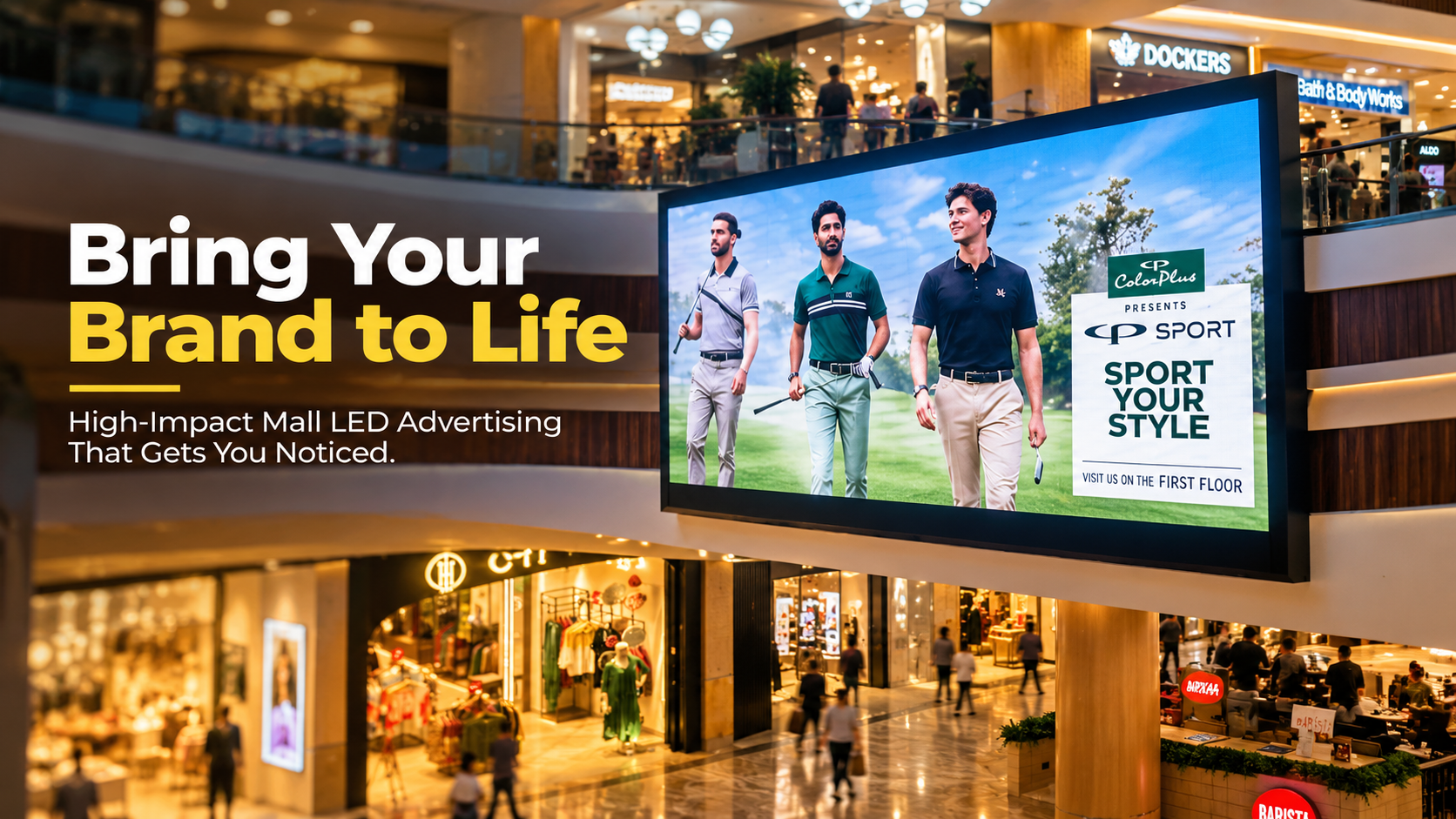 Mall LED screen advertising campaign
